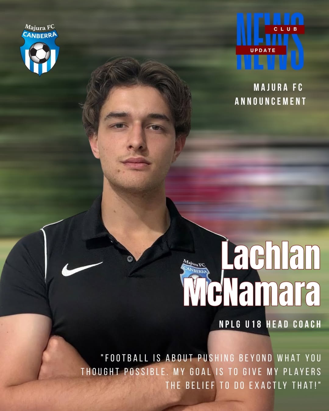 Lachlan McNamara as NPLG U18 Head Coach