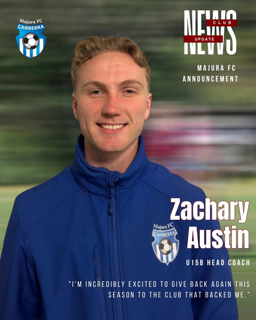 Zac Austin is Head Coach of our Majura NPLB U15s for 2027!